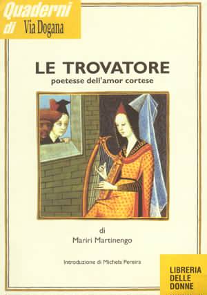 Quaderni di Via Dogana - Le trovatore